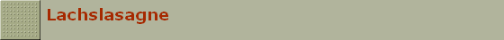 Lachslasagne